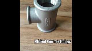 Phụ kiện ống công nghiệp Tee | Kết nối liền mạch và hàn